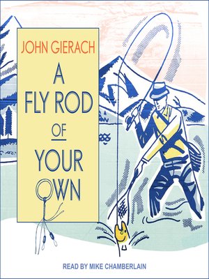 cover image of A Fly Rod of Your Own